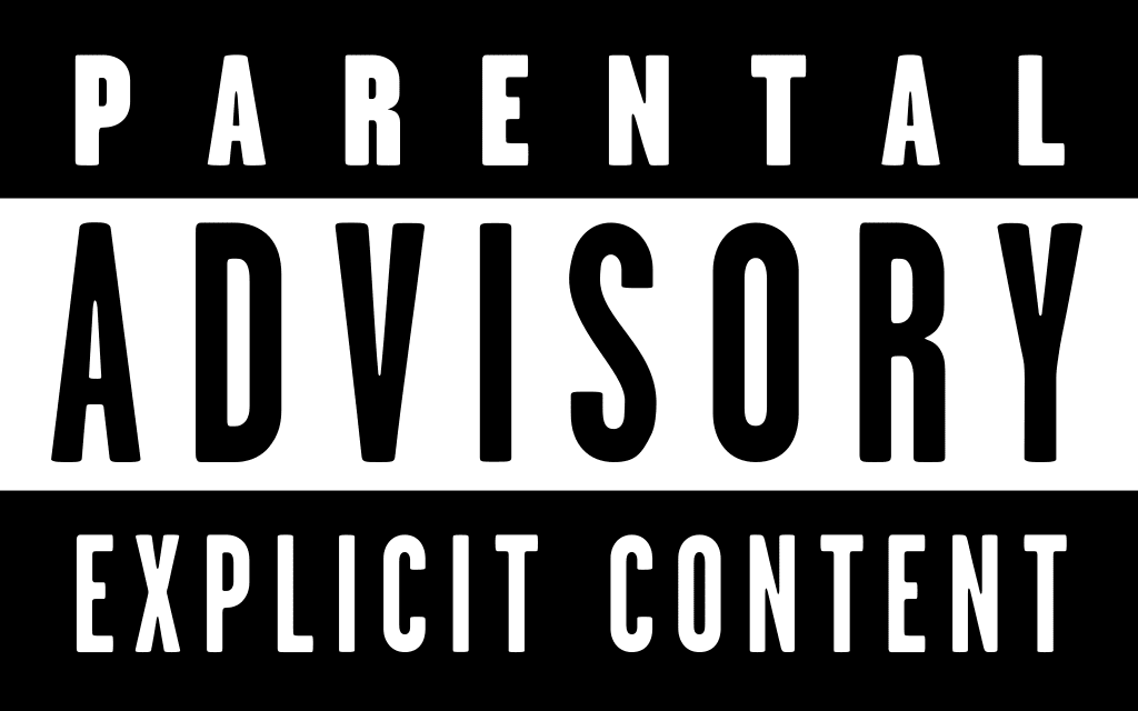 Parental Advisory Explicit Content label in black and white.
